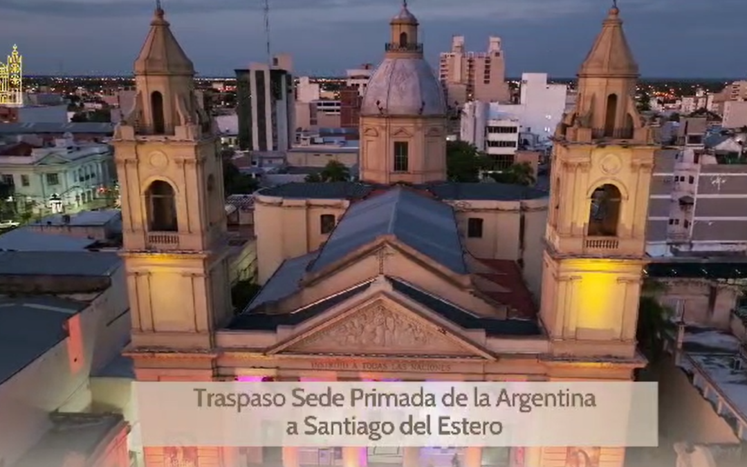 TRASPASO DE LA SEDE PRIMADA ARGENTINA