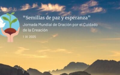 Mensaje del Papa León XIV para la Jornada Mundial de Oración por el Cuidado de la Creación 1-09-2025