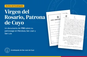 Copia certificada del documento de 1790 sobre el patronazgo de la Virgen del Rosario en Cuyo